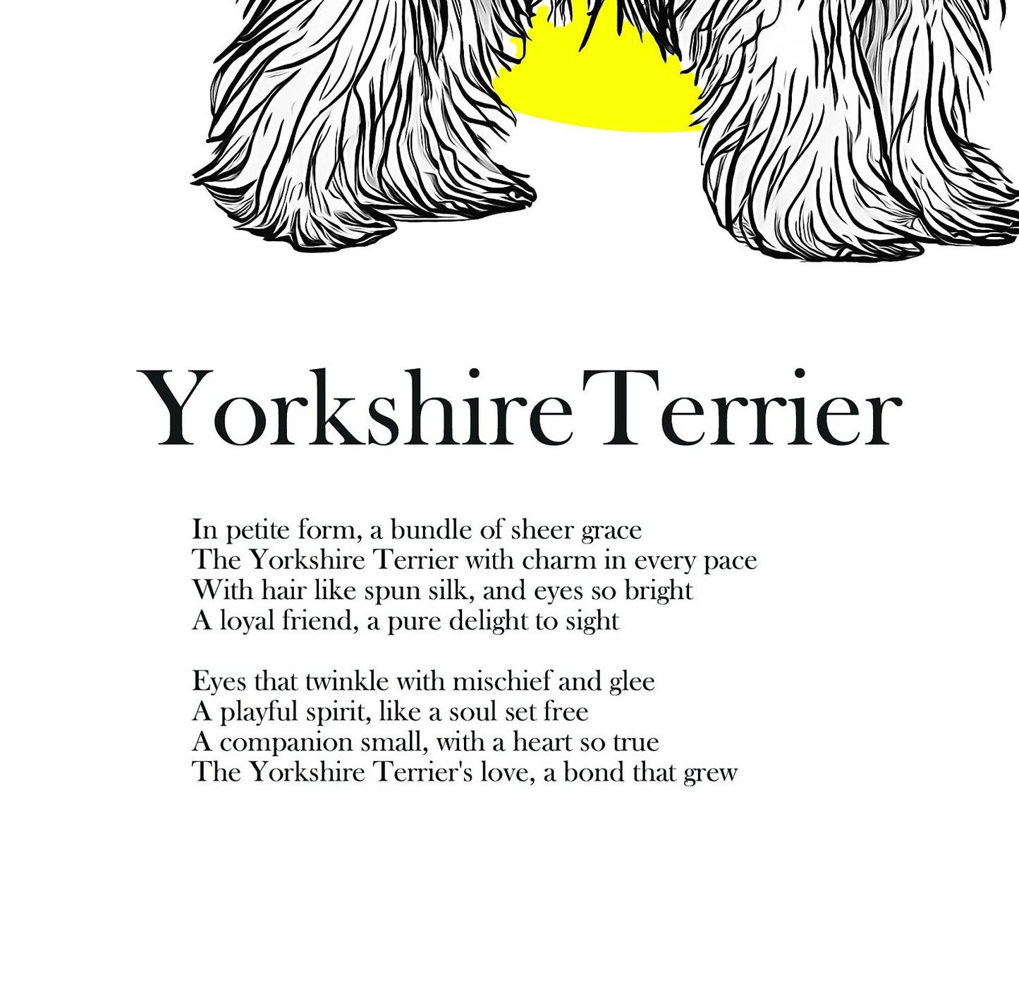 Original Yorkshire Terrier Artwork, Yorkshire Terrier Poetry Print, Yorkshire Terrier Art Print, Yorkie Illustration